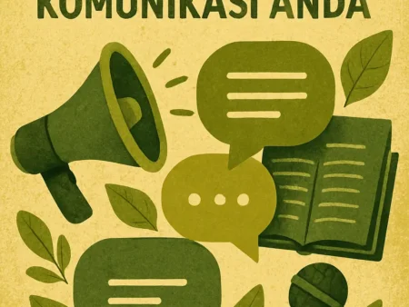 Trik Cepat Meningkatkan Keterampilan Komunikasi Anda